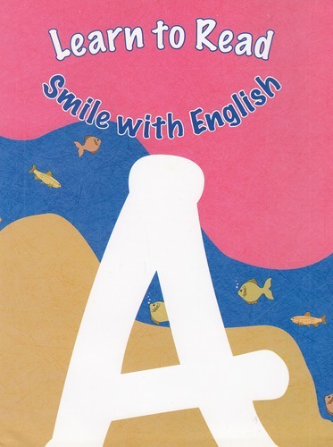 کتاب Learn To Read Smile With English A الو زبان کتاب Learn To Read Smile With English A الو زبان