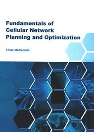 Fundamentals of cellular Networking Planning and Optimization | الو زبان